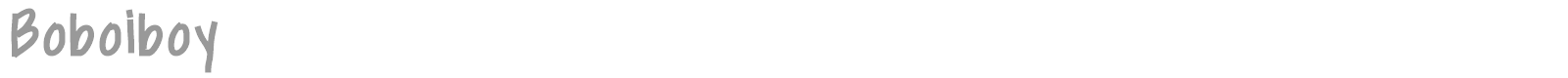 Boboiboy font preview